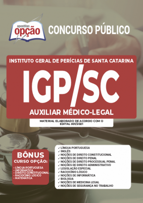 Apostila IGP-SC - Auxiliar Médico-Legal