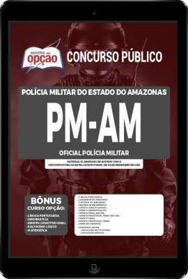 Apostila PM-AM em PDF - Oficial da Polícia Militar