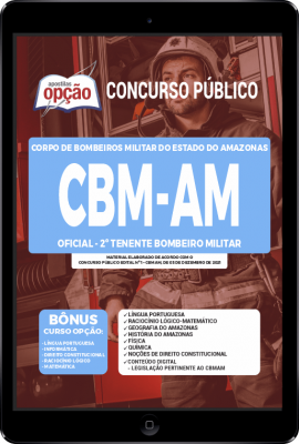 Apostila CBM-AM em PDF - Oficial - 2º Tenente Bombeiro Militar
