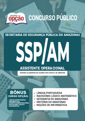 Apostila SSP-AM - Assistente Operacional