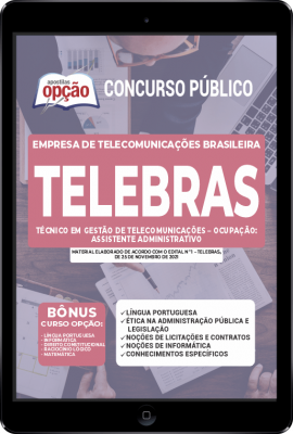 Apostila TELEBRAS em PDF - Técnico em Gestão de Telecomunicações – Ocupação: Assistente Administrativo