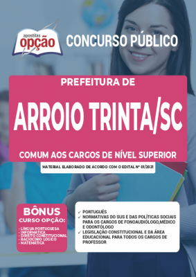 Apostila Prefeitura de Arroio Trinta - SC - Comum aos Cargos de Nível Superior