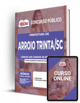 Apostila Prefeitura de Arroio Trinta - SC - Comum aos Cargos de Nível Médio