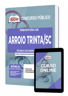 Apostila Prefeitura de Arroio Trinta - SC - Técnico em Enfermagem