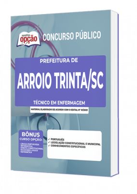 Apostila Prefeitura de Arroio Trinta - SC - Técnico em Enfermagem