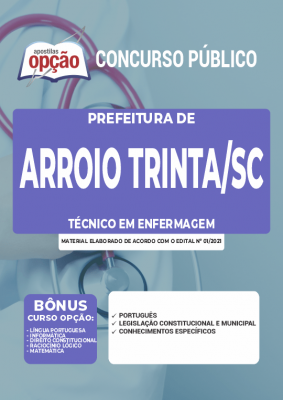 Apostila Prefeitura de Arroio Trinta - SC - Técnico em Enfermagem