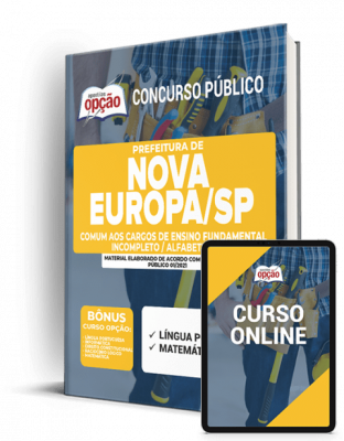 Apostila Prefeitura de Nova Europa - SP - Comum aos Cargos de Nível Fundamental Incompleto/Alfabetizado