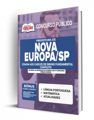 Apostila Prefeitura de Nova Europa - SP - Comum aos Cargos de Nível Fundamental Completo