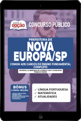 Apostila Prefeitura de Nova Europa - SP em PDF - Comum aos Cargos de Nível Fundamental Completo