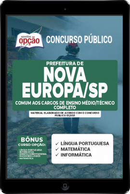 Apostila Prefeitura de Nova Europa - SP em PDF - Comum aos Cargos de Nível Médio/Técnico Completo
