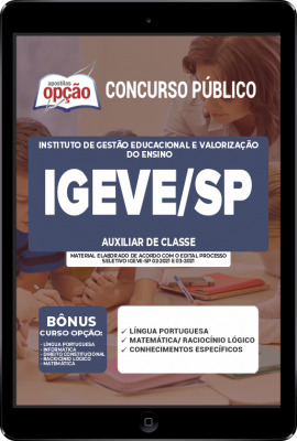 Apostila IGEVE-SP em PDF - Auxiliar de Classe