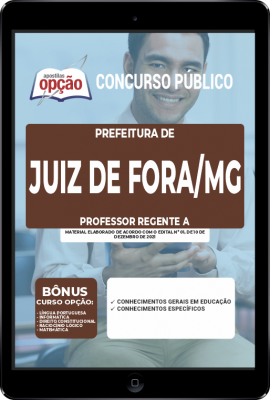 Apostila Prefeitura de Juiz de Fora - MG em PDF - Professor Regente A