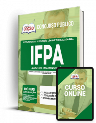 Apostila IFPA - Assistente em Administração
