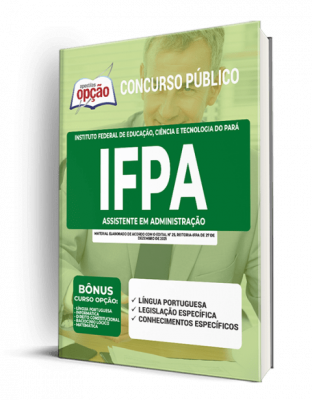 Apostila IFPA - Assistente em Administração