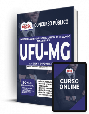 Apostila UFU-MG 2022 – Assistente em Administrativo