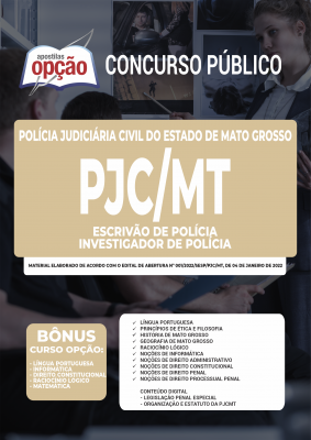 Apostila PJC-MT - Escrivão de Polícia e Investigador de Polícia