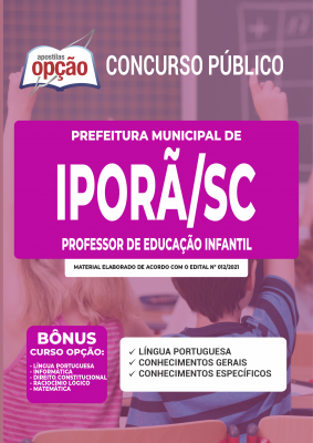 Apostila Prefeitura de Iporã do Oeste - SC - Professor de Educação Infantil