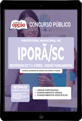 Apostila Prefeitura de Iporã do Oeste - SC em PDF - Professor de 1ª a 4ª Série Ensino Fundamental