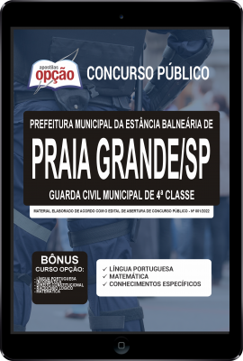 Apostila Prefeitura de Praia Grande - SP em PDF - Guarda Civil Municipal de 4ª Classe
