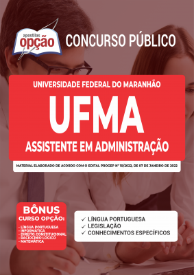 Apostila UFMA - Assistente em Administração