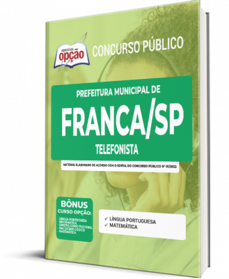 Apostila Prefeitura de Franca - SP - Telefonista