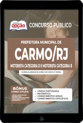 Apostila Prefeitura de Carmo - RJ em PDF - Motorista Categoria B e D
