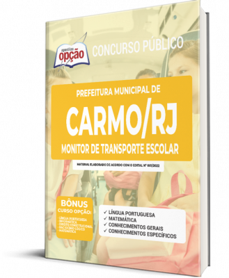 Apostila Prefeitura de Carmo - RJ - Monitor de Transporte Escolar