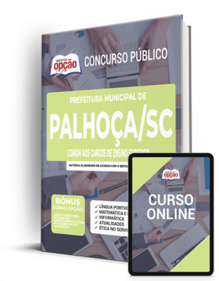 Apostila Prefeitura de Palhoça - SC - Comum aos Cargos de Ensino Superior