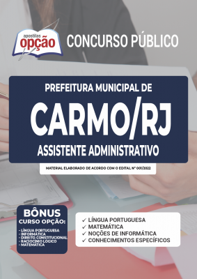 Apostila Prefeitura de Carmo - RJ - Assistente Administrativo
