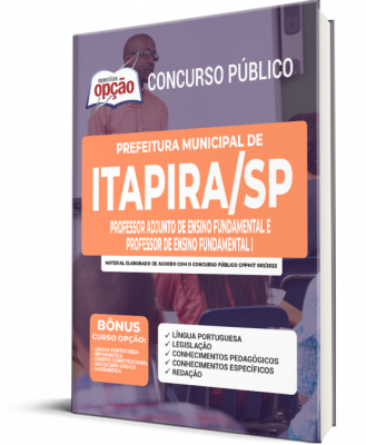 Apostila Prefeitura de Itapira - SP - Professor Adjunto de Ensino Fundamental e Professor de Ensino Fundamental I