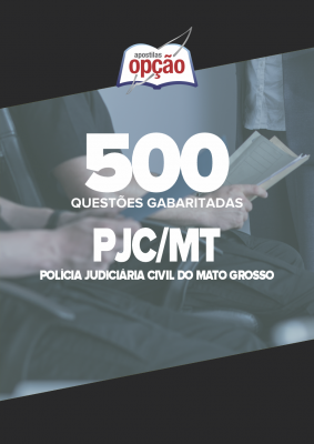 Caderno PJC-MT - 500 Questões Gabaritadas