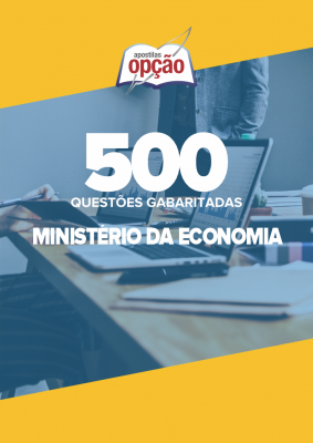 Caderno Ministério da Economia - 500 Questões Gabaritadas