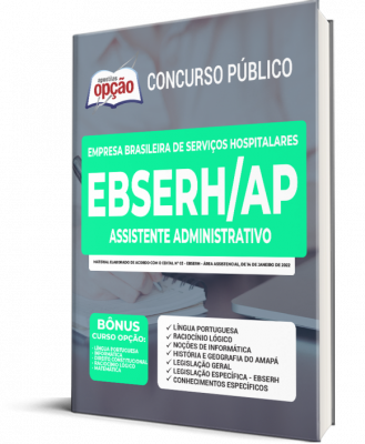 Apostila EBSERH-AP - Assistente Administrativo