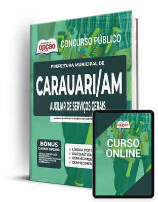 Apostila Prefeitura de Carauari - AM - Auxiliar de Serviços Gerais