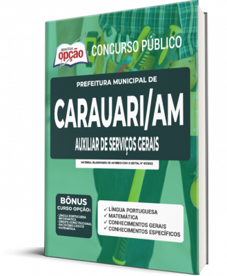 Apostila Prefeitura de Carauari - AM - Auxiliar de Serviços Gerais