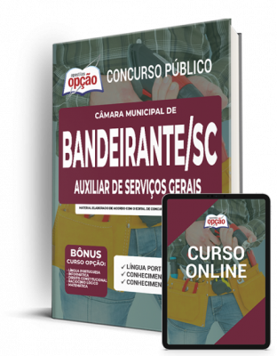 Apostila Câmara de Bandeirante - SC - Auxiliar de Serviços Gerais