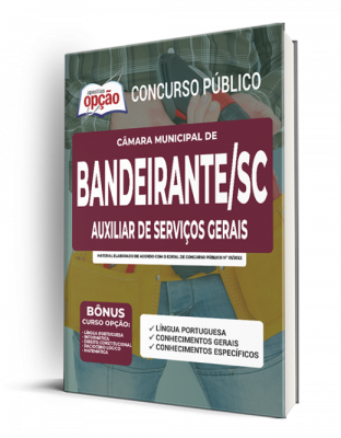 Apostila Câmara de Bandeirante - SC - Auxiliar de Serviços Gerais