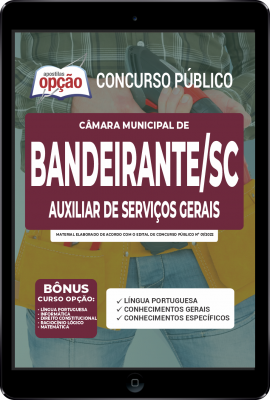 Apostila Câmara de Bandeirante - SC em PDF - Auxiliar de Serviços Gerais