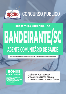 Apostila Prefeitura de Bandeirante - SC - Agente Comunitário de Saúde