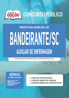 Apostila Prefeitura de Bandeirante - SC - Auxiliar de Enfermagem