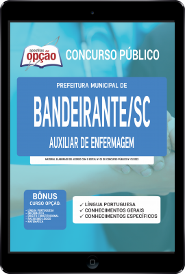 Apostila Prefeitura de Bandeirante - SC em PDF - Auxiliar de Enfermagem