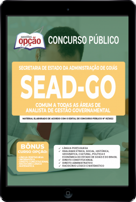 Apostila SEAD-GO em PDF - Comum a Todas as Áreas de Analista de Gestão Governamental