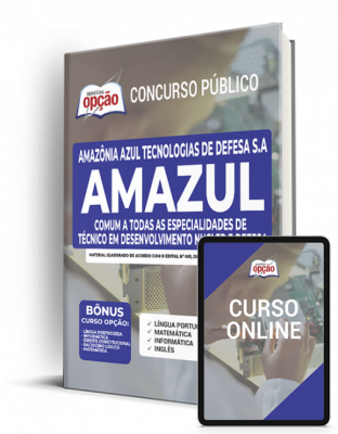 Apostila AMAZUL - Comum a Todas as Especialidades de Técnico em Desenvolvimento de Tecnologia Nuclear e Defesa