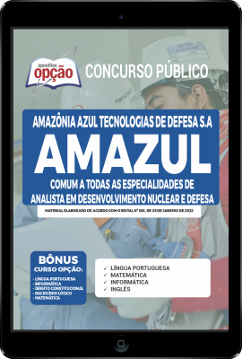 Apostila AMAZUL em PDF - Comum a Todas as Especialidades de Analista em Desenvolvimento de Tecnologia Nuclear e Defesa