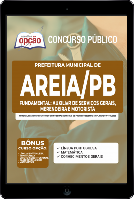 Apostila Prefeitura de Areia - PB em PDF - Fundamental: Auxiliar de Serviços Gerais, Merendeira e Motorista