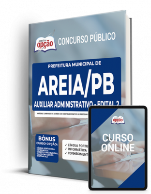 Apostila Prefeitura de Areia - PB - Auxiliar Administrativo (Edital 002)