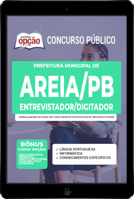 Apostila Prefeitura de Areia - PB em PDF - Entrevistador/Digitador