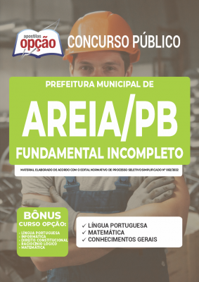 Apostila Prefeitura de Areia - PB - Fundamental Incompleto