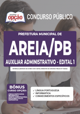 Apostila Prefeitura de Areia - PB - Auxiliar Administrativo (Edital 001)