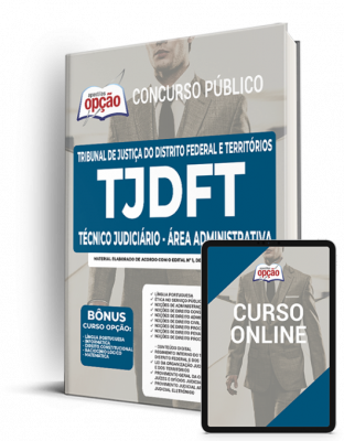 Apostila TJDFT - Técnico Judiciário - Área Administrativa